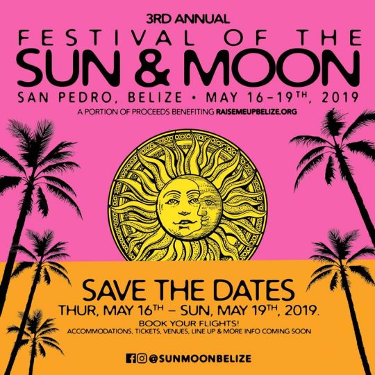 3rd Annual Festival of The Sun & Moon My Beautiful Belize